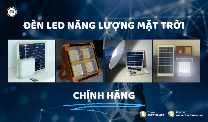 Đèn led năng lượng mặt trời chính hãng