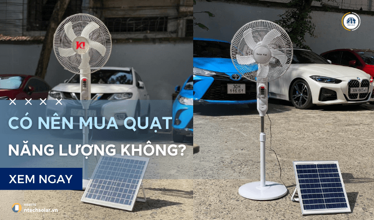 Có nên mua quạt năng lượng mặt trời không