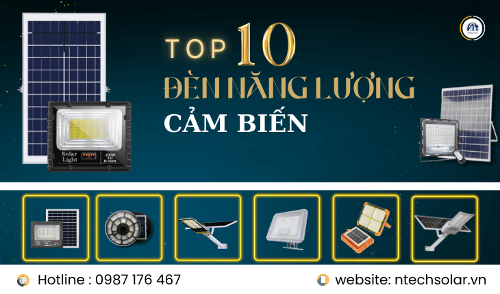 Top 10+ Đèn năng lượng mặt trời cảm biến tốt nhất 2024