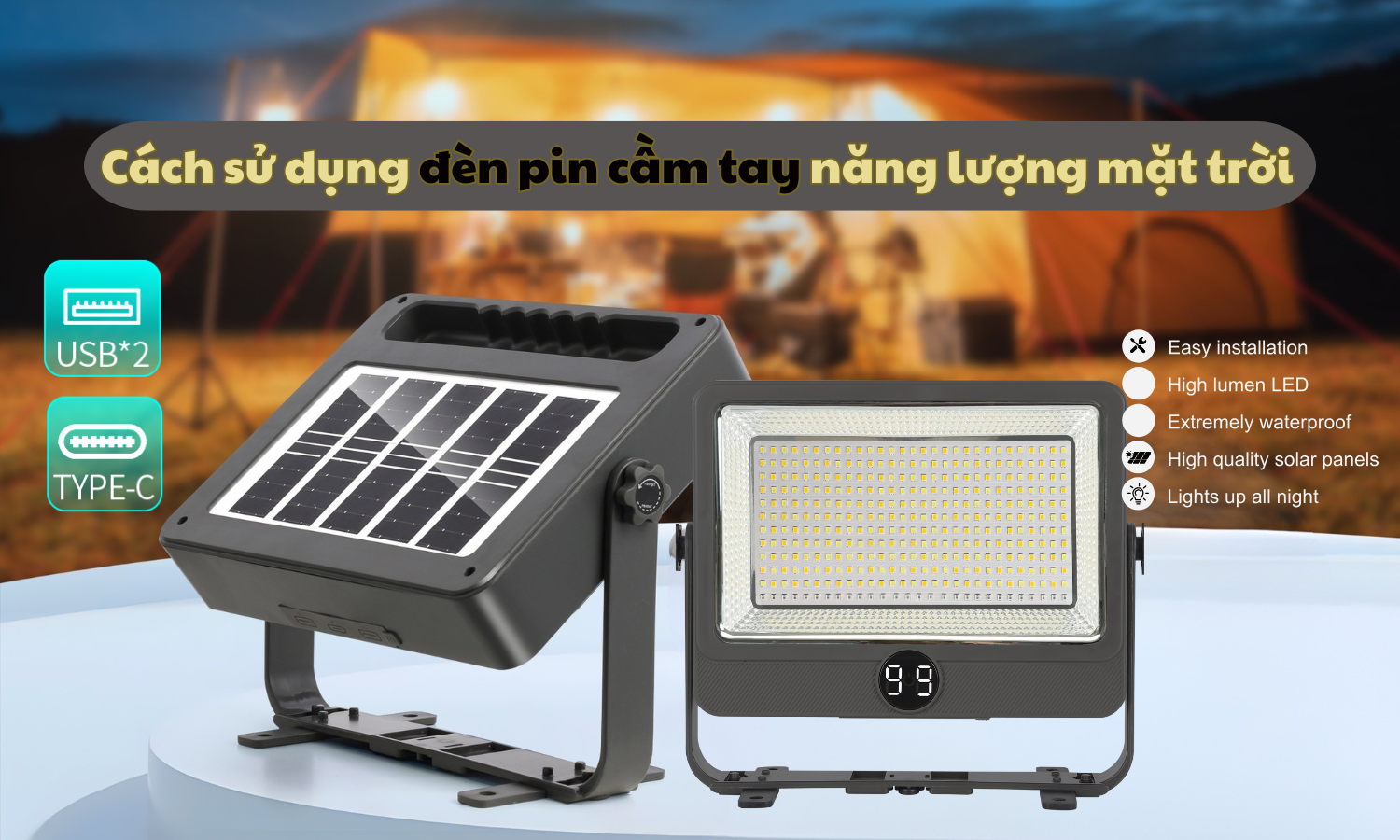 Cách sử dụng đèn pin cầm tay năng lượng mặt trời