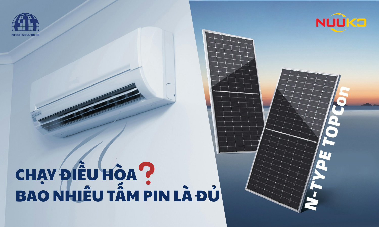 Cần bao nhiêu tấm pin năng lượng mặt trời để chạy điều hòa